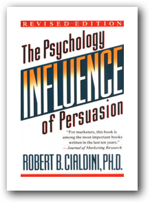 Influence: The Psychology of Persuasion
